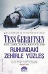 Tess Gerritsen - Ruhundaki Zehirle Yüzles