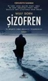Wulf Dorn - Sizofren