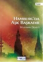 Süleyman Deveci - Hamburgda Ask Baskadir