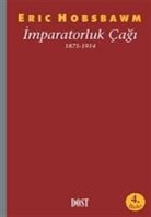 Eric J. Hobsbawm - Imparatorluk Cagi 1875 - 1914