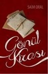 Saim Oral - Gönül Kirasi
