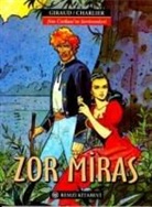 Jean-Michel Charlier - Zor Miras