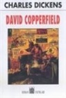 Charles Dickens - David Copperfield