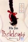 Ha Jin - Bekleyis