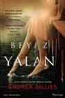 Andrea Gillies - Beyaz Yalan