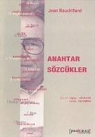 Jean Baudrillard - Anahtar Sözcükler