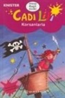 KNISTER - Cadi Lili Korsanlarla