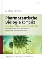 Siegmar-W Breckle, Siegmar-Walter Breckle, Eckhar Leistner, Eckhard Leistner - Pharmazeutische Biologie kompakt