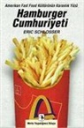 Eric Schlosser - Hamburger Cumhuriyeti