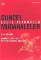 Louis Althusser - Güncel Müdahaleler