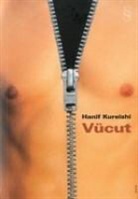 Hanif Kureishi - Vücut