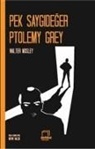 Walter Mosley - Pek Saygideger Ptolemy Grey