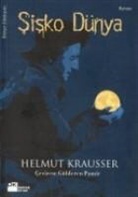Helmut Krausser - Sisko Dünya