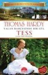 Thomas Hardy - Tess -Yalan Bahcesinde Bir Gül
