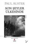 Paul Auster - Son Seyler Ülkesinde