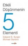 Edward B. Burger, Michael Starbird - Etkili Düsünmenin 5 Elementi