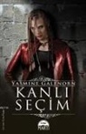 Yasmine Galenorn - Kanli Secim
