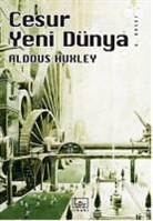Aldous Huxley - Cesur Yeni Dünya