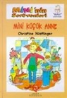 Christine NÃ¶stlinger, Christine Nöstlinger - Mininin Serüvenleri Mini Kücük Anne