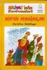 Christine NÃ¶stlinger, Christine Nöstlinger - Mininin Serüvenleri Mininin Armaganlari