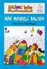 Christine NÃ¶stlinger, Christine Nöstlinger - Mininin Serüvenleri Mini Maskeli Baloda