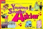 Allan Zullo, Kathryn Zullo - Yasanmis Siradisi Asklar