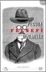 Fernando Pessoa - Felsefi Denemeler