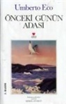 Umberto Eco - Önceki Günün Adasi