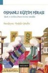 Mustafa GÃ¼ndÃ¼z, Mustafa Gündüz - Osmanli Egitim Mirasi