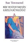 Sue Townsend - Bir Yeniyetmenin Gizli Günlügü