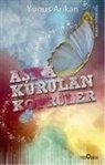 Yunus Arikan - Aska Kurulan Köprüler