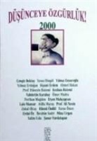 Cengiz Bektas, Ahmet Hakan, Kezban Hatemi, Lale Mansur - Düsünceye Özgürlük 2000