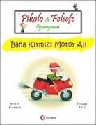 Thomas Baas, Michel Piquemal - Pikolo ile Felsefe &Ouml;greniyorum - Bana Kirmizi Motor Al