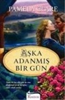 Pamela Clare - Aska Adanmis Bir Gün