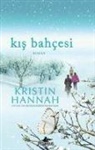 Kristin Hannah, Kristin Hannan - Kis Bahcesi