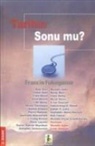 Francis Fukuyama - Tarihin Sonu mu
