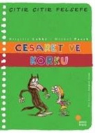 Brigitte Labbe, Michel Puech - Citir Citir Felsefe 11 - Cesaret ve Korku