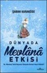 saban KarakÃ¶se, saban Karaköse - Dünyada Mevlana Etkisi