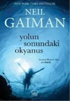 Neil Gaiman - Yolun Sonundaki Okyanus