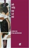 Chuck Palahniuk - Dövüs Kulübü