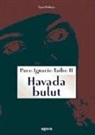 Paco Ignacio Taibo - Havada Bulut