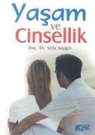 Sefa Saygili - Yasam Ve Cinsellik