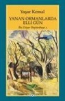 Yasar Kemal - Yanan Ormanlarinda Elli Gün
