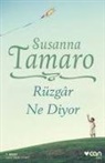 Susanna Tamaro - Rüzgar Ne Diyor