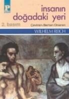 Wilhelm Reich - Insanin Dogadaki Yeri