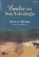 Nicolas Michel - Emilienin Son Yolculugu
