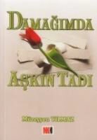Müzeyyen Yilmaz - Damagimda Askin Tadi