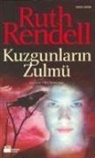 Ruth Rendell - Kuzgunlarin Zulmü