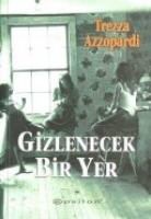 Trezza Azzopardi - Gizlenecek Bir Yer