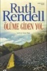 Ruth Rendell - Ölüme Giden Yol